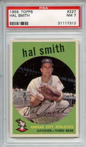 1959 Topps 227 Hal Smith White Back PSA NM 7