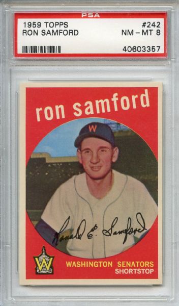 1959 Topps 242 Ron Samford White Back PSA NM-MT 8