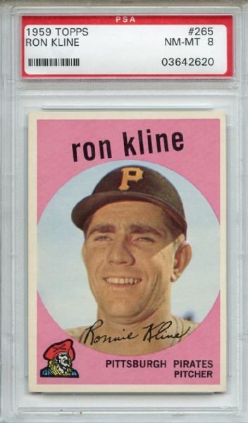 1959 Topps 265 Ron Kline Gray Back PSA NM-MT 8