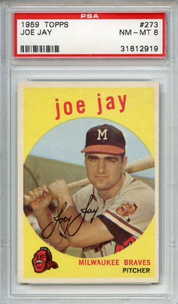 1959 Topps 273 Joe Jay Gray Back PSA NM-MT 8