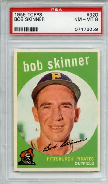 1959 Topps 320 Bob Skinner PSA NM-MT 8