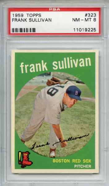 1959 Topps 323 Frank Sullivan PSA NM-MT 8