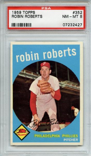 1959 Topps 352 Robin Roberts PSA NM-MT 8
