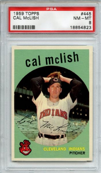 1959 Topps 445 Cal McLish PSA NM-MT 8