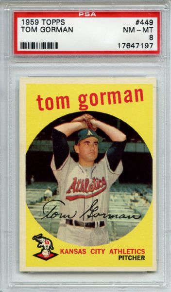 1959 Topps 449 Tom Gorman PSA NM-MT 8