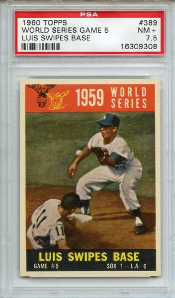 1960 Topps 389 World Series Game 5 Luis Aparicio PSA NM+ 7.5