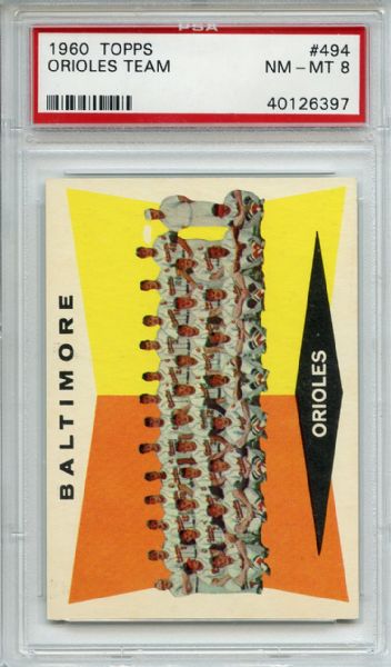 1960 Topps 494 Baltimore Orioles Team PSA NM-MT 8