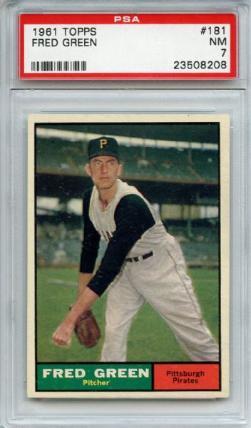 1961 Topps 181 Fred Green PSA NM 7
