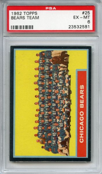 1962 Topps 25 Chicago Bears Team PSA EX-MT 6