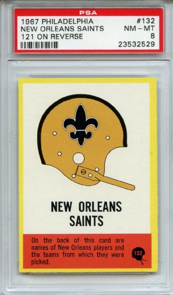 1967 Philadelphia 132 New Orleans Saints PSA NM-MT 8