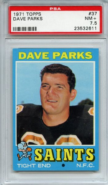 1971 Topps 37 Dave Parks PSA NM+ 7.5