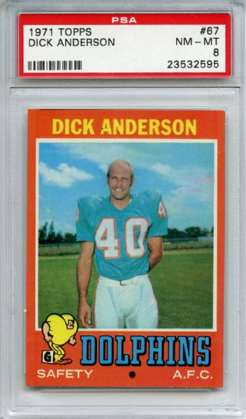 1971 Topps 67 Dick Anderson PSA NM-MT 8
