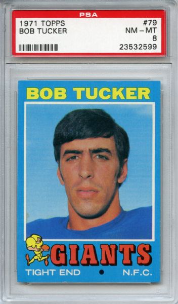 1971 Topps 79 Bob Tucker PSA NM-MT 8