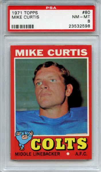 1971 Topps 80 Mike Curtis PSA NM-MT 8