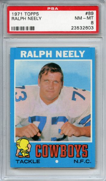 1971 Topps 89 Ralph Neely PSA NM-MT 8