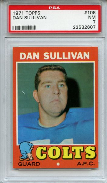 1971 Topps 108 Dan Sullivan PSA NM 7