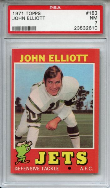 1971 Topps 153 John Elliott PSA NM 7