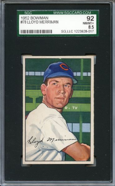 1952 Bowman 78 Lloyd Merriman SGC NM/MT+ 92 / 8.5