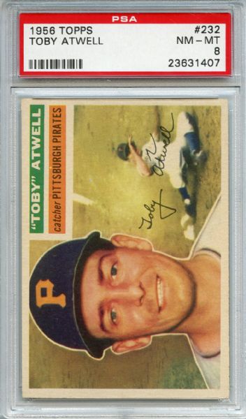1956 Topps 232 Toby Atwell PSA NM-MT 8