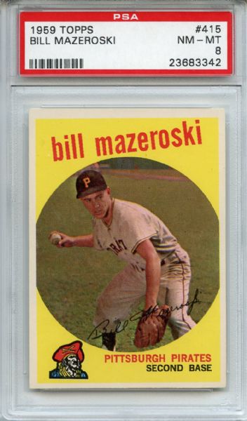 1959 Topps 415 Bill Mazeroski PSA NM-MT 8