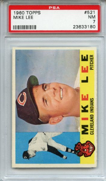 1960 Topps 521 Mike Lee PSA NM 7