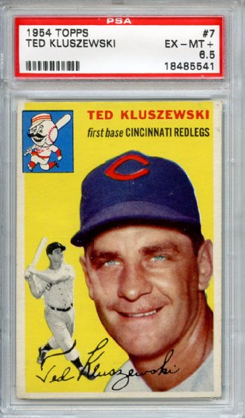 1954 Topps 7 Ted Kluszewski PSA EX-MT+ 6.5