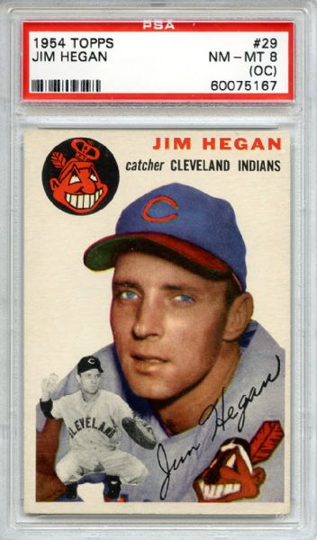 1954 Topps 29 Jim Hegan PSA NM-MT 8 (OC)
