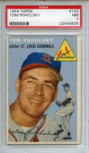1954 Topps 142 Tom Poholsky PSA NM 7