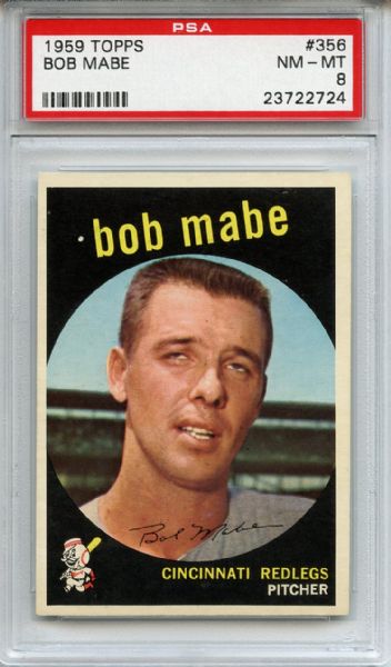 1959 Topps 356 Bob Mabe PSA NM-MT 8