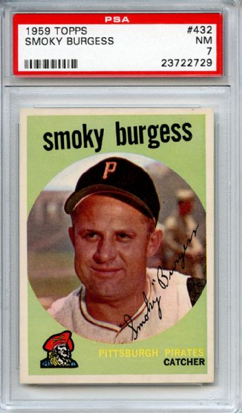 1959 Topps 432 Smoky Burgess PSA NM 7