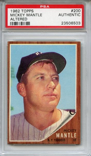 1962 Topps 200 Mickey Mantle PSA Authentic