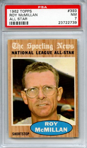 1962 Topps 393 Roy McMillan All Star PSA NM 7