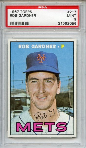 1967 Topps 217 Rob Gardner PSA MINT 9