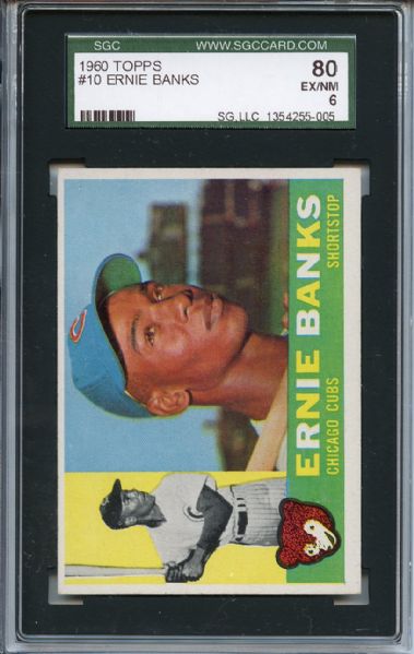 1960 Topps 10 Ernie Banks SGC EX/MT 80 / 6