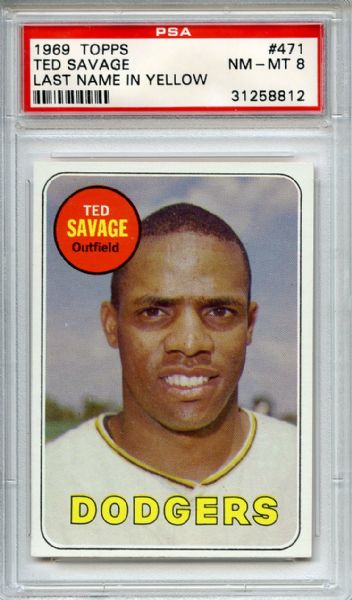 1969 Topps 471 Ted Savage PSA NM-MT 8