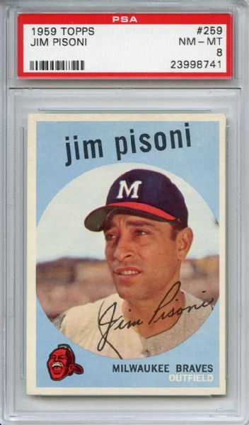 1959 Topps 259 Jim Pisoni Gray Back PSA NM-MT 8