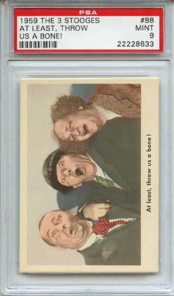 1959 The 3 Stooges 88 At Least Throw us a Bone! PSA MINT 9