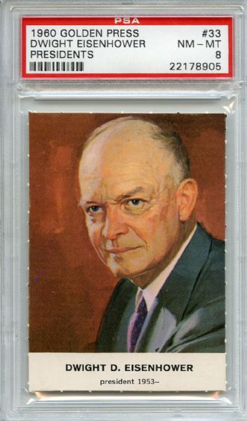 1960 Golden Press Presidents 33 Dwight Eisenhower PSA NM-MT 8