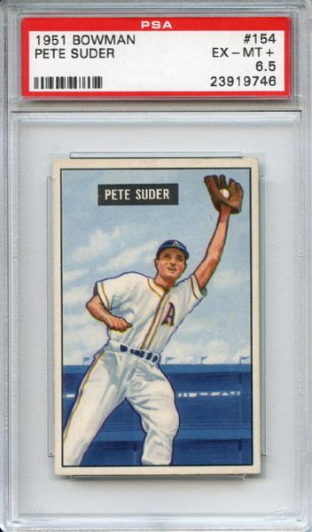 1951 Bowman 154 Pete Suder PSA EX-MT+ 6.5
