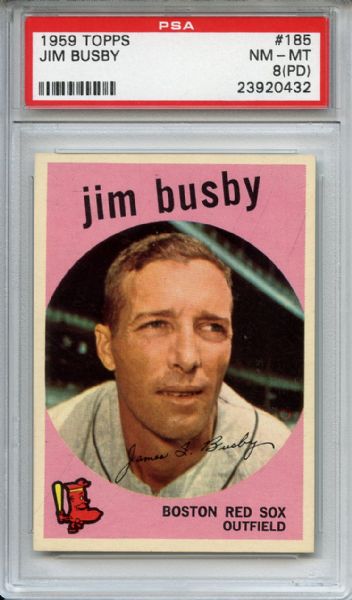 1959 Topps 185 Jim Busby PSA NM-MT 8 (PD)