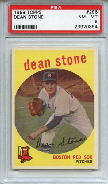 1959 Topps 286 Dean Stone White Back PSA NM-MT 8