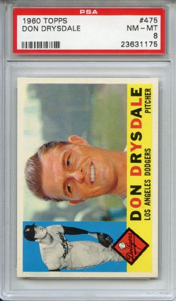 1960 Topps 475 Don Drysdale PSA NM-MT 8