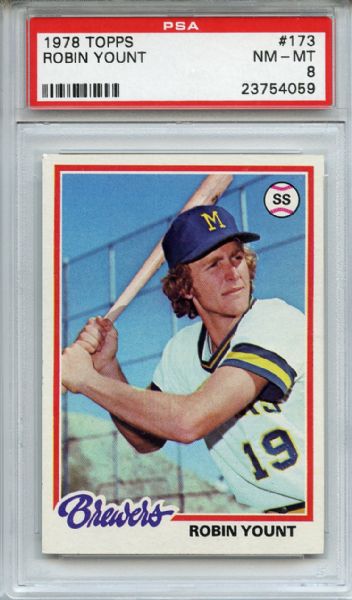 1978 Topps 173 Robin Yount PSA NM-MT 8