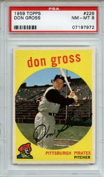1959 Topps 228 Don Gross Gray Back PSA NM-MT 8