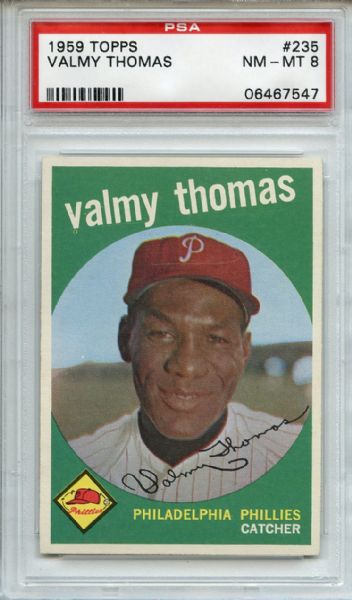 1959 Topps 235 Valmy Thomas Gray Back PSA NM-MT 8