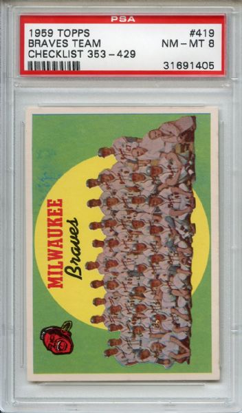 1959 Topps 419 Milwaukee Braves Team PSA NM-MT 8