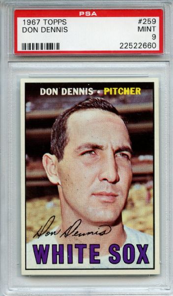 1967 Topps 259 Don Dennis PSA MINT 9