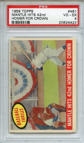 1959 Topps 461 Mickey Mantle Hits 42nd Homer PSA VG-EX 4