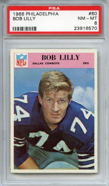 1966 Philadelphia 60 Bob Lilly PSA NM-MT 8