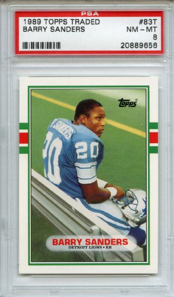 1989 Topps Traded 83T Barry Sanders RC PSA NM-MT 8